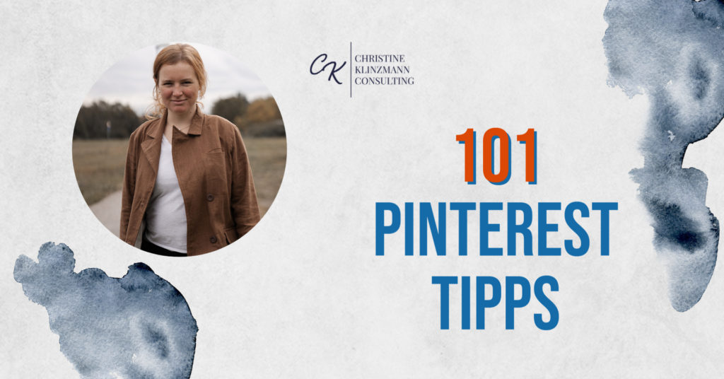 Pinterest Tipps: 101 einfache Tricks für Einsteiger, Unternehmer und Profis. Skaliere deinen Traffic für Blog & Webseite mit Pinterest