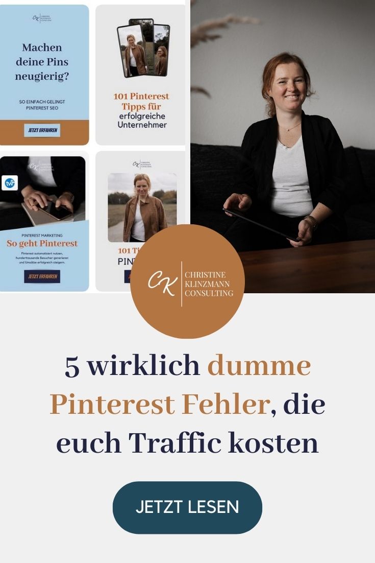 Macht ihr diese 5 Fehler auf Pinterest? Sie kosten euch massiv Traffic und Umsatz. Macht es besser! Und gewinnt Traffic und Kunden mit Leichtigkeit!